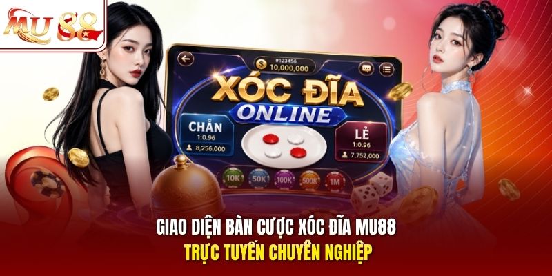 giao-dien-ban-cuoc-xoc-dia-mu88-truc-tuyen-chuyen-nghiep Giao diện bàn cược xóc đĩa mu88 trực tuyến chuyên nghiệp